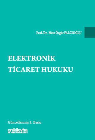 Elektronik Ticaret Hukuku - 1