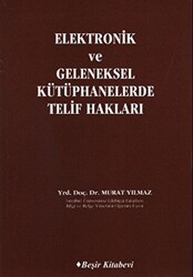 Elektronik ve Geleneksel Kütüphanelerde Telif Hakları - 1