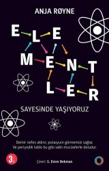 Elementler Sayesinde Yaşıyoruz - 1