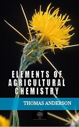 Elements of Agricultural Chemistry - 1
