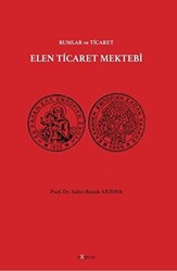 Elen Ticaret Mektebi - Rumlar ve Ticaret - 1