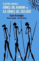 Eleştirel Bakışla Güneş - Dil Kuramı ve İlk Güneş - Dil Sözlüğü - 1