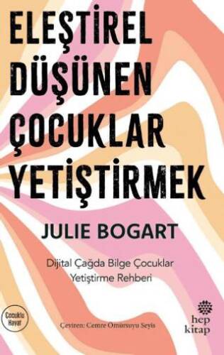 Eleştirel Düşünen Çocuklar Yetiştirmek - 1