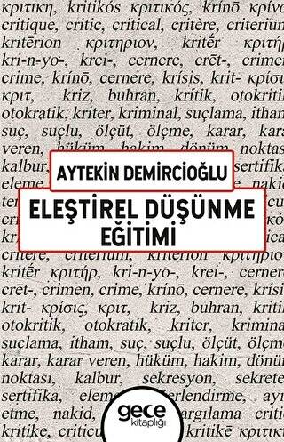 Eleştirel Düşünme Eğitimi - 1