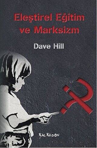 Eleştirel Eğitim ve Marksizm - 1