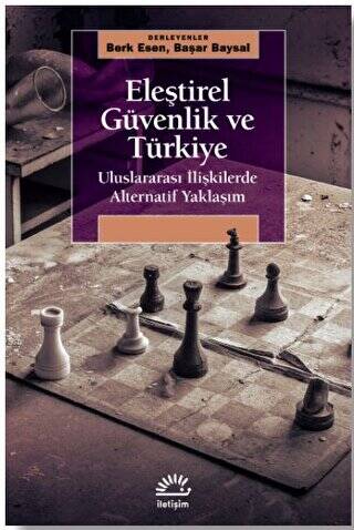 Eleştirel Güvenlik ve Türkiye - 1
