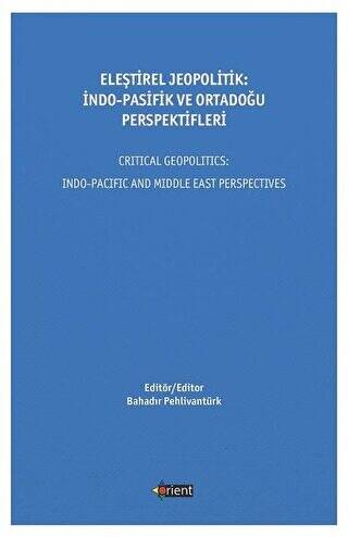 Eleştirel Jeopolitik: İndo-Pasifik Ve Ortadoğu Perspektifleri - 1