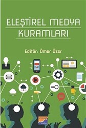 Eleştirel Medya Kuramları - 1