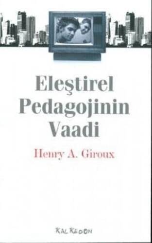 Eleştirel Pedagojinin Vaadi - 1