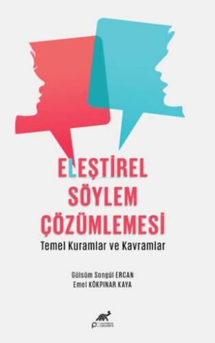 Eleştirel Söylem Çözümlemesi - Temel Kuramlar ve Kavramlar - 1