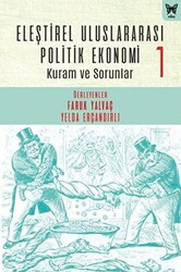 Eleştirel Uluslararası Politik Ekonomi 1 - 1