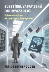 Eleştirel Yapay Zeka Okuryazarlığı - 1