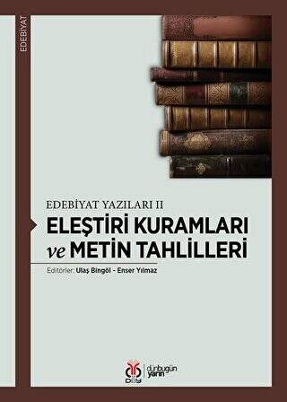 Eleştiri Kuramları ve Metin Tahlilleri - 1