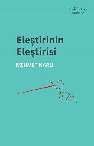 Eleştirinin Eleştirisi - 1