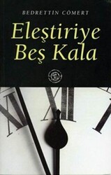 Eleştiriye Beş Kala - 1