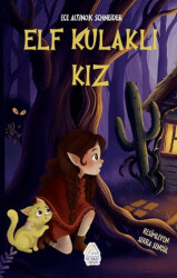 Elf Kulaklı Kız - Mahlas Çocuk Yayınları