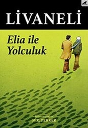 Elia İle Yolculuk - 1