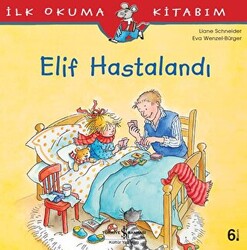 Elif Hastalandı - 1