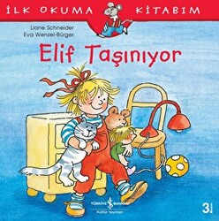 Elif Taşınıyor - İlk Okuma Kitabım - 1