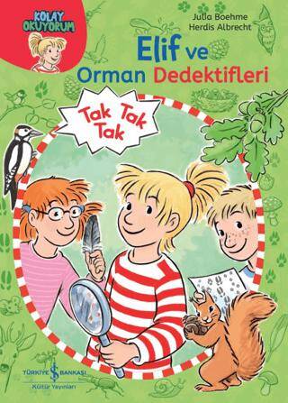 Elif ve Orman Dedektifleri - Kolay Okuyorum - 1