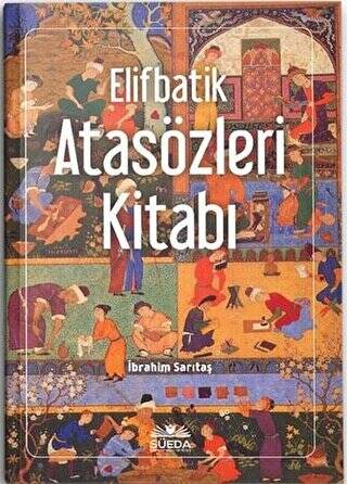 Elifbatik Atasözleri Kitabı - 1