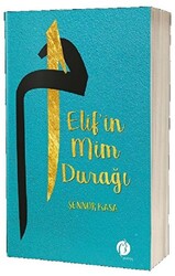 Elif`in Mim Durağı - 1