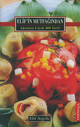 Elif’in Mutfağından Ağzınıza Layık 400 Tarif - Omega