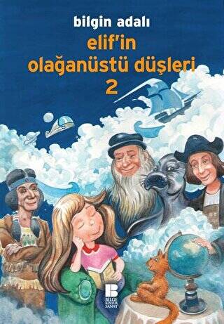 Elif’in Olağanüstü Düşleri - 2 - 1