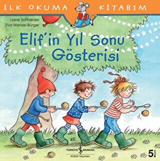 Elif’in Yıl Sonu Gösterisi - 1