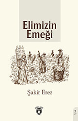 Elimizin Emeği - 1