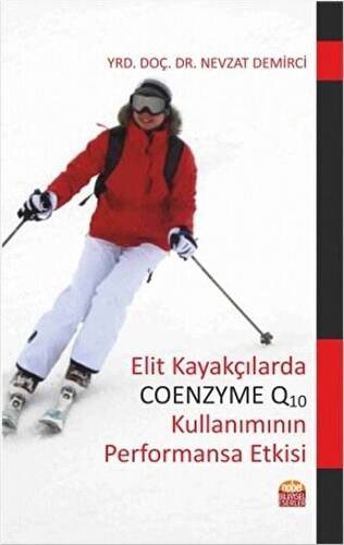 Elit Kayakçılarda Coenzyme Q10 Kullanımının Performansa Etkisi - 1