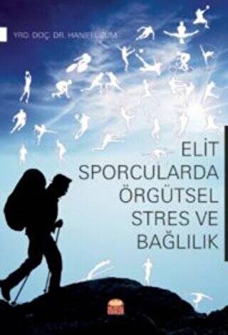 Elit Sporcularda Örgütsel Stres ve Bağlılık - 1
