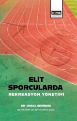 Elit Sporcularda Rekreasyon Yönetimi - 1