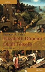 Elizabeth Dönemi Okült Felsefe - 1