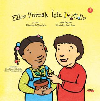 Eller Vurmak İçin Değildir - 1