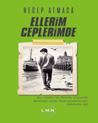 Ellerim Ceplerimde - 1