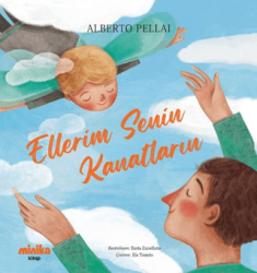 Ellerim Senin Kanatların - Minika