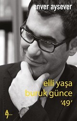 Elli Yaşa Buruk Günce 49 - 1