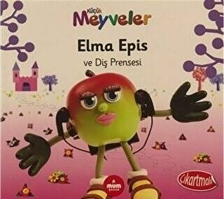 Elma Epis ve Diş Prensesi - Küçük Meyveler - 1