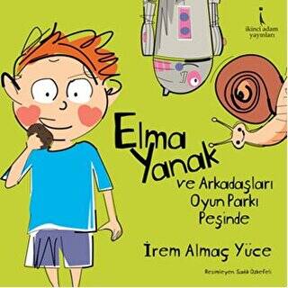 Elma Yanak ve Arkadaşları Oyun Parkı Peşinde - 1