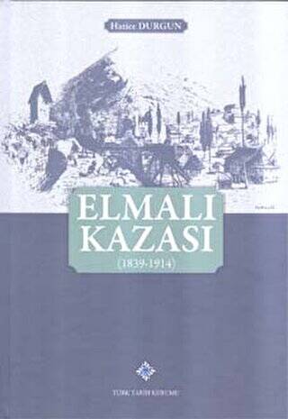 Elmalı Kazası 1839-1914 - 1