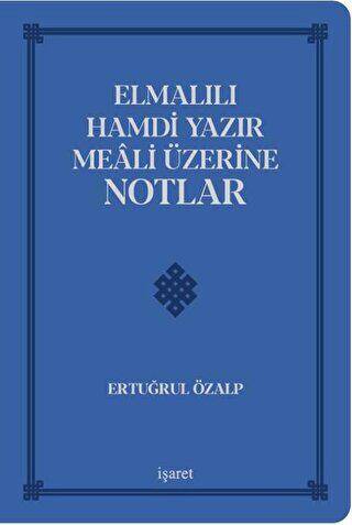 Elmalılı Hamdi Yazır Meali Üzerine Notlar - 1