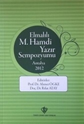 Elmalılı M.Hamdi Yazır Sempozyumu - Antalya 2012 - 1