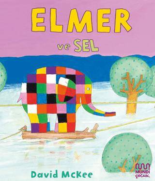 Elmer ve Sel - 1