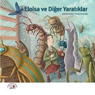 Eloisa ve Diğer Yaratıklar - 1