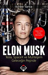 Elon Musk: Tesla SpaceX ve Muhteşem Geleceğin Peşinde - 1