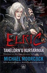 Elric - Tanelorn`u Kurtarmak - 1