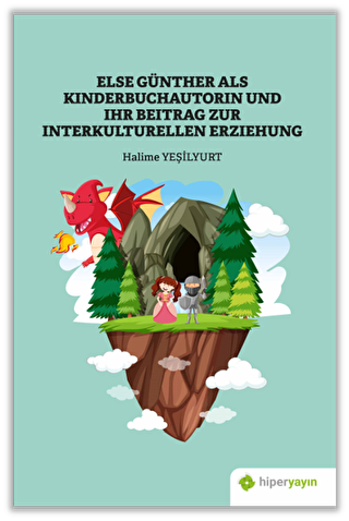 Else Günther Als Kinderbuchautorin Und Ihr Beitrag Zur Interkulturellen Erziehung - 1