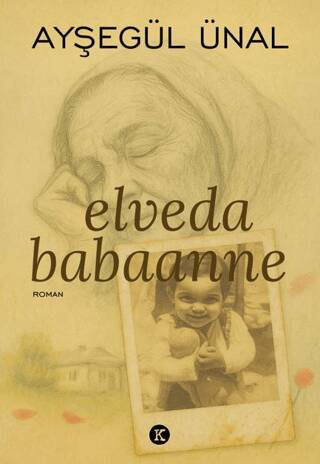 Elveda Babaanne - 1