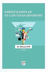 Emekçi Kadınlar ve Cam Tavan Sendromu - 1